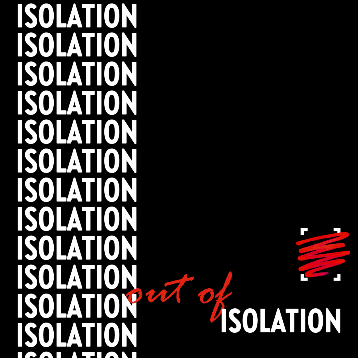 Out of Isolation