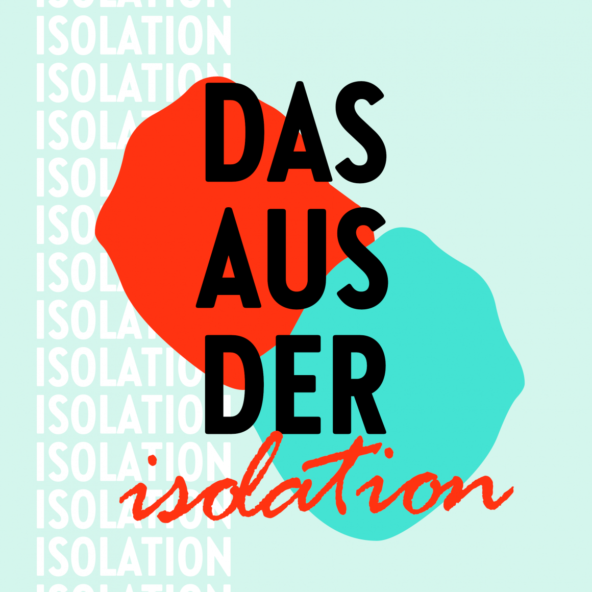 Das Aus der Isolation – Die Finissage als Festival